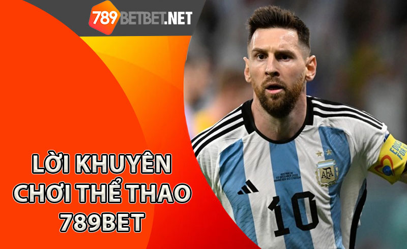 lời-khuyên-chơi-thể-thao-789bet